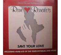 Sing Rene And Renato's Save Your Love