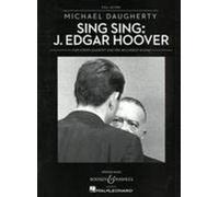 Sing Sing: J. Edgar Hoover: String Quartet And Pre-Recorded Sound