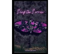 Sing the Sorrow