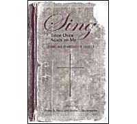 Sing Them Over Again To Me