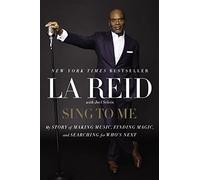 Sing to Me: My Story of Making Music, Finding Magic, and Searching for Who's Next