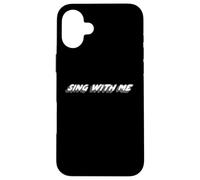 Sing with Me | Citation Musicale des années 1970 des années 2000 Coque pour iPhone 16 Plus