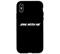 Sing with Me | Citation Musicale des années 1970 des années 2000 Coque pour iPhone X/XS