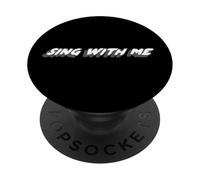 Sing with Me | Citation Musicale des années 1970 des années 2000 PopSockets PopGrip Adhésif