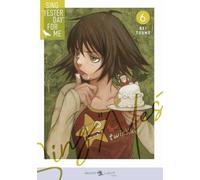 Kei Toume – Sing "Yesterday" for me – Tome 6 – Broché – Delcourt