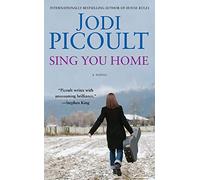 Sing You Home: A Novel