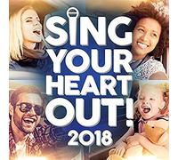 Sing Your Heart Out 2018 / Various