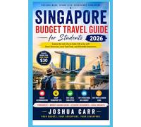 Singapore Budget Travel Guide for Student 2026: Explore the Lion City on under $30 a day with smart itineraries, local food finds, and affordable adventures.
