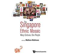 Singapore Ethnic Mosaic, The