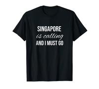 Singapore Is Calling And I Must Go Vacation Roots Singapour T-Shirt