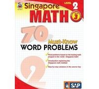 [(Singapore Math 70 Must-Know Word Problems, Level 2 Grade 3)] [Author: Frank Schaffer Publications] published on (June, 2009)