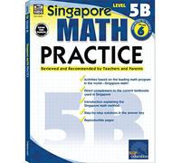 Singapore Math - Level 5B Math Practice Workbook for 6th Grade, Paperback, Ages 11-12 with Answer Key