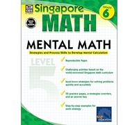 Singapore Math - Mental Math Level 5 Workbook for 6th Grade, Paperback, 64 Pages, Ages 11-12 with Answer Key