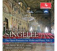 Singelee: The Opera Fantasies For Violin & Piano,