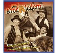 Krochledern,die - Singen und Jodln BIS DASS d.Le [Import]