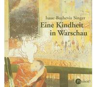 Singer,Isaac Bashevis - Eine Kindheit in Warschau [Import]