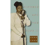 Singers and the Song II Gene Lees (Auteur)