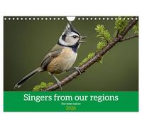 Singers from our regions - Our intimate nature (Wall Calendar 2026 DIN A4 landscape), CALVENDO 12 Month Wall Calendar: Discovering the natural world around us