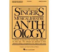 Singers Musical Theatre BartoneBass Volume 2 by Created by Richard Walters