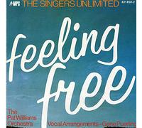 SINGERS UNLIMITED - Feeling Free
