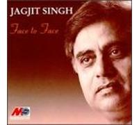 Singh, Jagjit - Face to Face