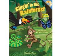 Singin' In The Rainforest: Sing And Learn