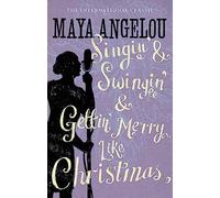 Singin' & Swingin' and Gettin' Merry Like Christmas.