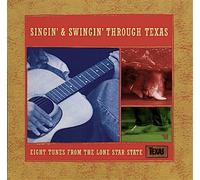 Singin' & Swingin' Through Texas