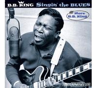 Singin the Blues/More Bb /King
