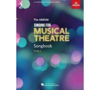 Singing For Musical Theatre Songbook Grade 2