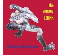 Singing Loins - The Drowned Man Resuscitator