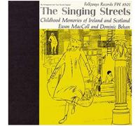 Singing Streets: Childhood Memories Of Ireland & S
