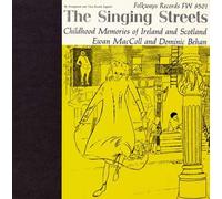 Singing Streets: Childhood Memories Of Ireland & S