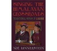 Singing the Himalayan Crossroads - Noe Dinnerstein - State University of New York Press - Livre en Anglais - Paperback Noe DinnersteinNoe Dinnerstein (Auteur)