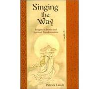 Singing the Way by Patrick Laude Patrick Laude (Auteur)