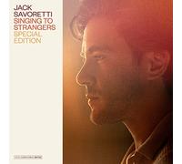 Jack Savoretti – Singing to Strangers – Édition spéciale