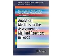 Singla, R: Analytical Methods For The Assessment Of Maillard