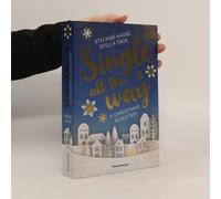 Single All the Way. A Christmas Roadtrip