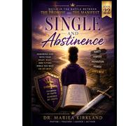 Single and Abstinence While in The Battle Between The Promise and The Manifest 22
