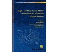 Single- And Multi-Carrier Mimo Transmission for Broadband Wireless Systems Prasad, Ramjee, Rahman, Muhammad Imadur, Das, Sekhar Suvra (Auteur)