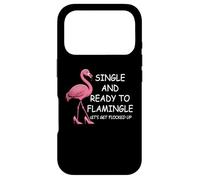 Single and Ready to Flamingle Flamingo Lets Get Flocked Up Coque pour iPhone 17 Pro