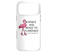 Single and Ready to Flamingle Flamingo Let's Get Flocked Up Coque pour iPhone 17 Pro Max