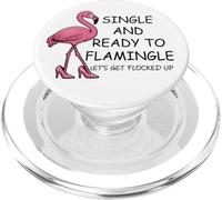 Single and Ready to Flamingle Flamingo Let's Get Flocked Up PopSockets PopGrip pour MagSafe