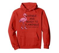 Single and Ready to Flamingle Flamingo Let's Get Flocked Up Sweat à Capuche
