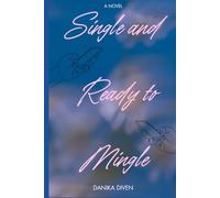 Single and Ready to Mingle: The Trying Again Series: Book 1