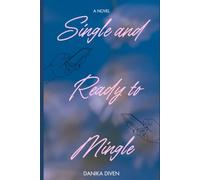 Single and Ready to Mingle: The Trying Again Series: Book 1
