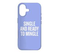 Single and Ready to Single Humor Quote for Fun Coque pour iPhone 17