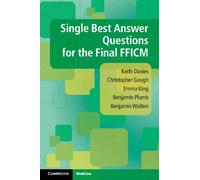 Single Best Answer Questions For The Final Fficm
