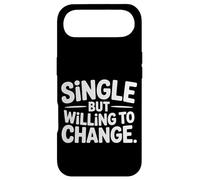 Single But Willing to Change Rencontres Relation Amour |- Coque pour iPhone Air