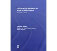 Single Case Methods In Clinical Psychology